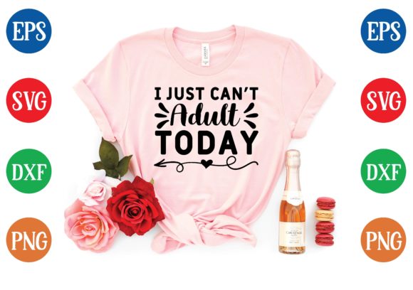 Download I Just Can't Adult Today Svg - Premium Resources
