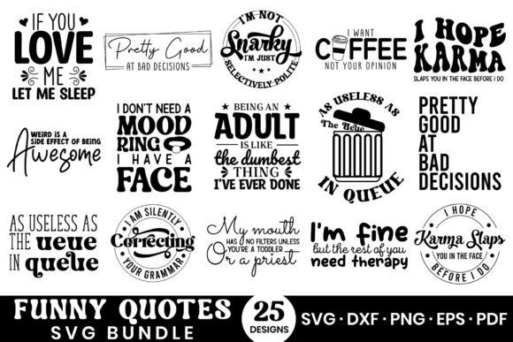 Download Funny Quotes SVG Bundle - Svg bundle Collection