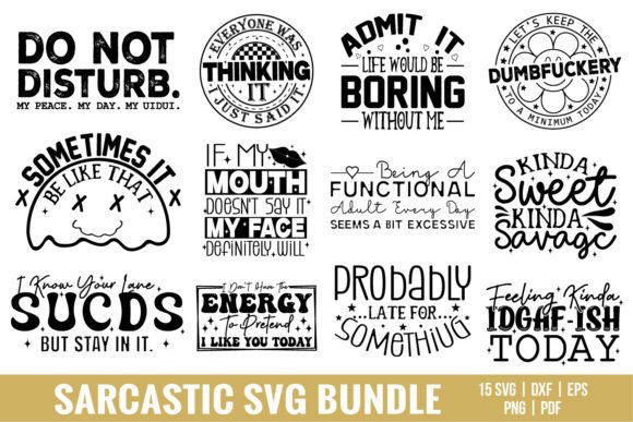 Download Sarcastic SVG Bundle, Funny Sayings SVG - Funny sayings svg Collection